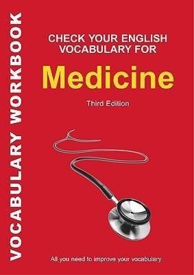 Check Your English Vocabulary for Medicine 